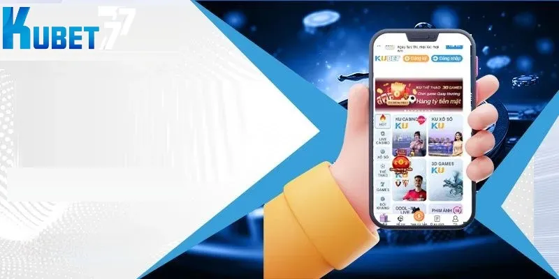 Tải app Kubet77 mang đến trải nghiệm hấp dẫn Tải app Kubet77 mang đến trải nghiệm hấp dẫn